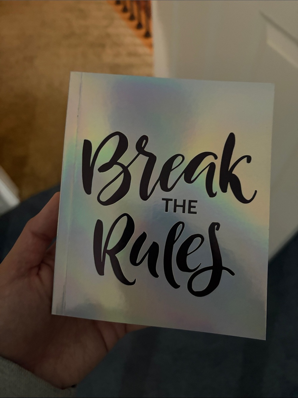 Holographic "Break the Rules" Notebook - Iridescent Cover